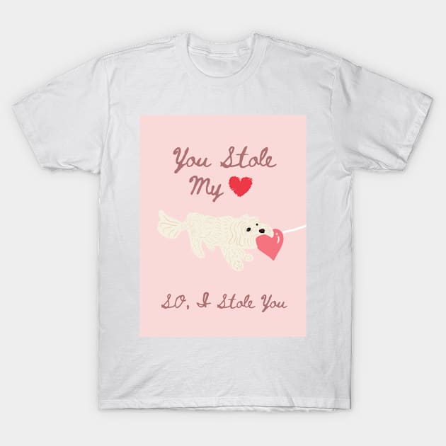 You Stole My Heart T-Shirt by PatternbyNOK